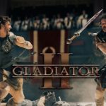 معرفی و بررسی فیلم گلادیاتور 2 (Gladiator II)