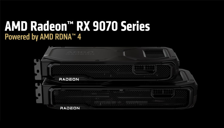 کارت گرافیک‌های AMD Radeon RX 9070 و RX 9070 XT معرفی شدند