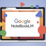 امکان ساخت ویدئو با استفاده از ابزار NotebookLM گوگل فراهم شد